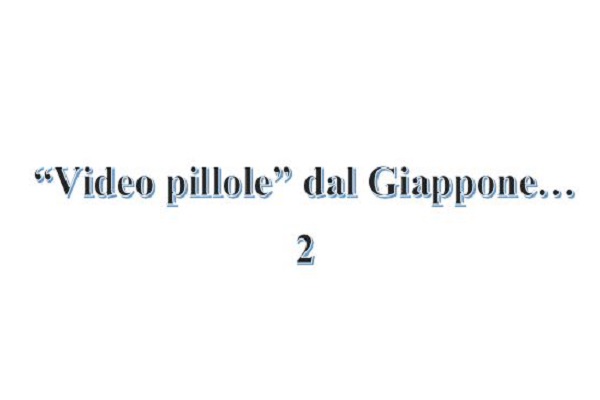 videopillole dal Giappone